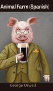 Animal Farm (Spanish)