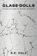 Glass Dolls (en Inglés)