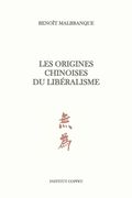 Les origines chinoises du libéralisme (en Francés)