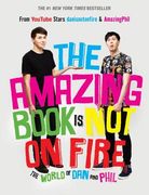 The Amazing Book Is Not on Fire: The World of Dan and Phil (en Inglés)
