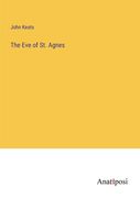 The Eve of St. Agnes (en Inglés)