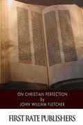 On Christian Perfection (en Inglés)