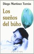 sueños del buho. huerga y fierro