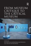 From Museum Critique to the Critical Museum (en Inglés)