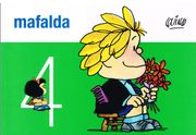 Mafalda 4 - Quino - Ediciones De La Flor