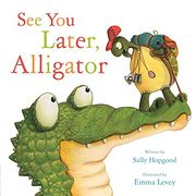 See You Later, Alligator (en Inglés)