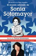 El Mundo Adorado de Sonia Sotomayor (in Spanish)