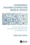 Hydrophilic Polymer Coatings for Medical Devices (en Inglés)