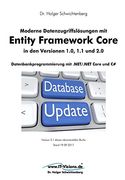 Moderne Datenzugriffslösungen mit Entity Framework Core 1. 0, 1. 1 und 2. 0, Datenbankprogrammierung mit. Net (en Alemán)