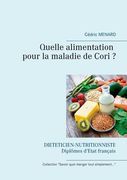 Quelle alimentation pour la maladie de Cori ? (en Francés)