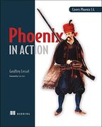 Phoenix in Action (en Inglés)