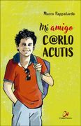 Mi amigo Carlo Acutis