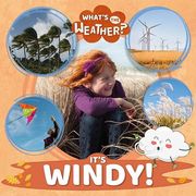 It'S Windy! (What'S the Weather? ) (en Inglés)