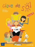 Clave de Sol. Libro del Alumno. Per la Scuola Media: Clave de sol 1 - Libro del Alumno: Libro del Alumno 1 + Audio (Downloadable) - a1: Vol. 1