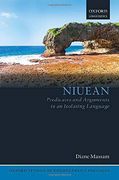 Niuean: Predicates and Arguments in an Isolating Language: 6 (Oxford Studies of Endangered Languages) (en Inglés)