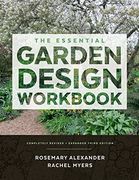 The Essential Garden Design Workbook: Completely Revised and Expanded (en Inglés)