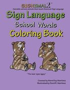 Signimalz - School Words Coloring Book (en Inglés)
