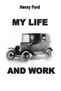 My Life And Work (en Inglés)