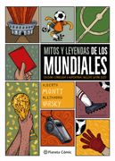 Mitos y leyendas de los mundiales
