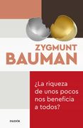 La Riqueza de Unos Pocos nos Beneficia a Todos? (in Spanish)