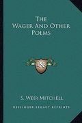 the wager and other poems (en Inglés)