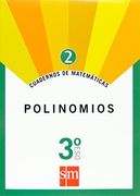 Cuadernos de matemáticas 2. 3 ESO. Polinomios