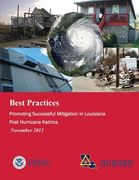 Best Practices: Promoting Successful Mitigation in Louisiana Post Hurricane Katrina (November 2012) (en Inglés)