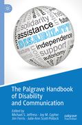 The Palgrave Handbook of Disability and Communication (en Inglés)