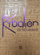 EL KYBALION. LOS TRES INICIADOS