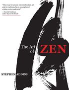 The art of Zen: Paintings and Calligraphy by Japanese Monks 1600-1925 (en Inglés)