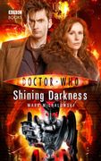 Doctor Who: Shining Darkness (en Inglés)