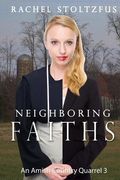 Neighboring Faiths (en Inglés)
