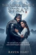 The Alpha King's Stray (en Inglés)