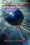 the master key system and mental chemistry (en Inglés)