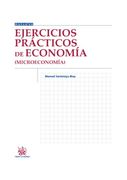 Ejercicios Practicos De Economia (Microeconomia)