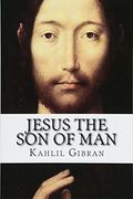 Jesus the son of man (en Inglés)