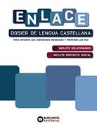 Enlace. Dosier de Lengua Castellana. Bachillerato