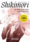 Shikimori es más que una Cara Bonita 1 (Universo Manga) (in Spanish)