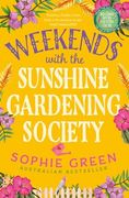 Weekends With the Sunshine Gardening Society (en Inglés)