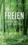 Im Freien? Abenteuer vor der tür (en Alemán)