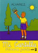 Cartillas Álvarez: Mi Cartilla - Primera Parte: 1 (Biblioteca Del Recuerdo)