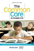 The Common Core in Grades 4-6: Top Nonfiction Titles from School Library Journal and The Horn Book Magazine (en Inglés)