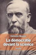 La démocratie devant la science: Études critiques sur l'hérédité, la concurrence et la différenciation (en Francés)