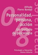 Personalidad, persona, acción: Un tratado de psicología (El Libro Universitario - Manuales)