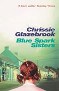 Blue Spark Sisters (en Inglés)