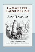 La Magia del Falso Pulgar