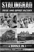 Stalingrad: Siege And Soviet Victory (en Inglés)