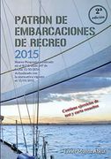 PATRON DE EMBARCACIONES DE RECREO 2015 (2ª ED.) (En papel)