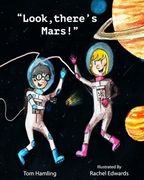 Look, there's Mars! (en Inglés)