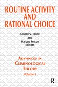 Routine Activity and Rational Choice: Volume 5 (en Inglés)